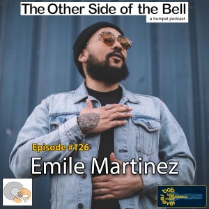 Episode #126 Emile Martinez