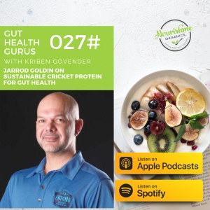 Dr Jarrod Goldin on Sustainable Cricket Protein for Gut Health