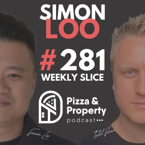 Weekly Slice 281: Don't Buy this in Tasmania 2026! Detailed Property breakdown - with Simon Loo & Todd Sloan