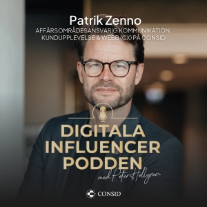 354. Därför faller så många CX-satsningar | Patrik Zenno, Affärsområdesansvarig kommunikation, kunduppelvelse och webb, Consid | CX