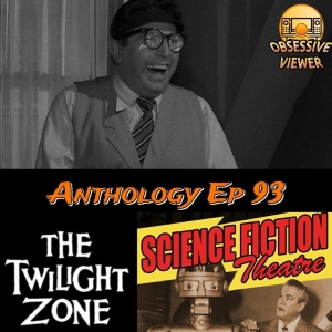 093 - Four O'Clock (The Twilight Zone S03E29) + Are We Invaded? (Science Fiction Theatre S01E36)