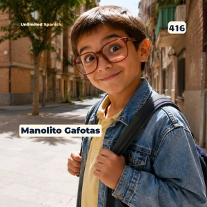 416 Manolito Gafotas