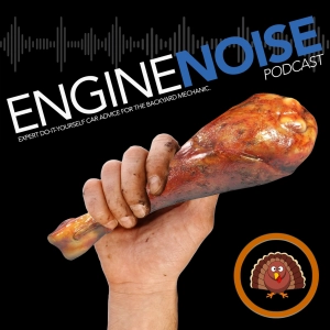 An Engine Noise Podcast Thanksgiving "Thank You!"