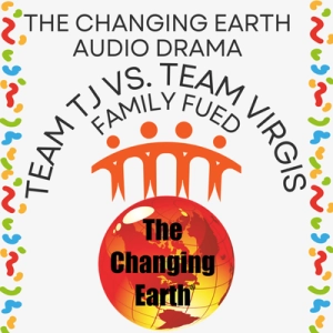 Changing Earth Presents Performer Family Fued