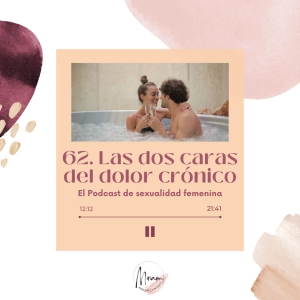 62. Las dos caras del dolor crónico