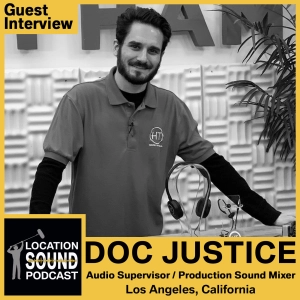 025 Doc Justice - Audio Supervisor and Production Sound Mixer based out of Los Angeles, California