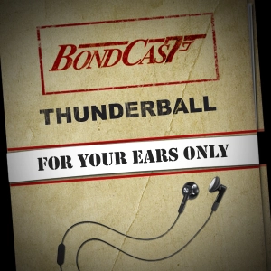 The Music of THUNDERBALL
