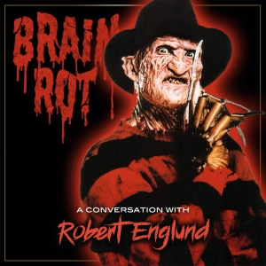 A Conversation with Robert Englund