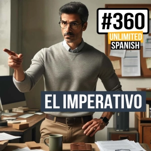 #360 El imperativo en español