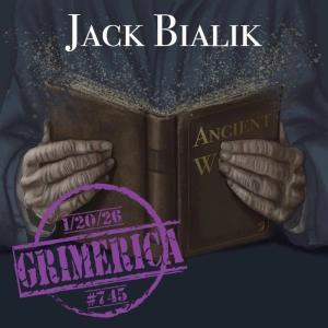 #745 - Jack Bialik - Lost In Time: Our Forgotten and Vanishing Knowledge
