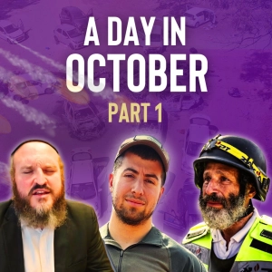 A Day In October Part 1 | ft. Avi Kahn, Yossi Landau & Rav Shlomo Katz