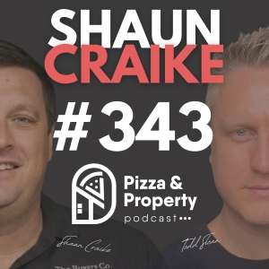 Ep 343: How side hustle paid off my mortatge at 35 - with Shaun Craike and Todd Sloan