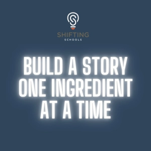 How to build a story one ingredient at a time with Keala Kendall