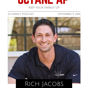 171. Keep Your Energy Up with Rich Jacobs