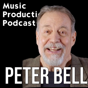 #340: Collaboration and Connecting Through Music with Peter Bell