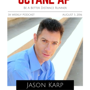 161. Be A Better Distance Runner with Jason Karp