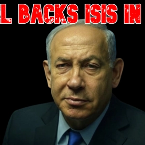 Israel Backs ISIS in Gaza