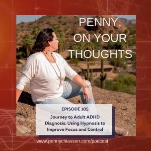 Journey to Adult ADHD Diagnosis: Using Hypnosis to Improve Focus and Control