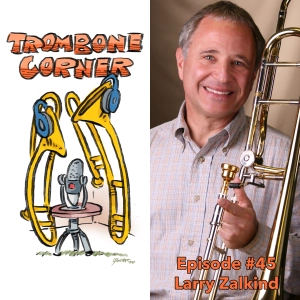 Episode #45 - Larry Zalkind