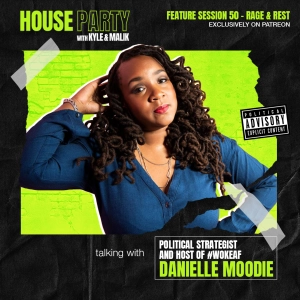 Session 50 Pregame - RAGE & Rest (ft. Danielle Moodie)