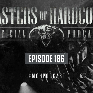Masters of Hardcore podcast 186 by Broken Minds