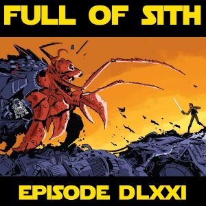 Episode DLXXI: The Creatures of Star Wars