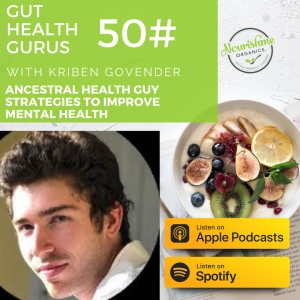 Ancestral Health Guy on Strategies to Improve Mental Health