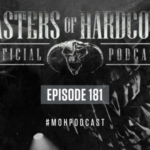 Masters of Hardcore podcast 181 by Broken Minds