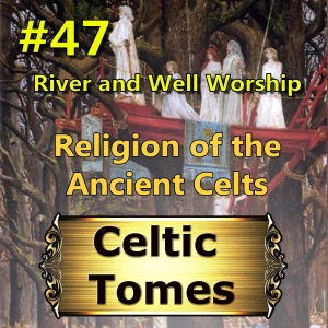 River and Well Worship CT047