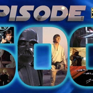 GWX - EPISODE 500 - "Star Wars - The Original Cut"