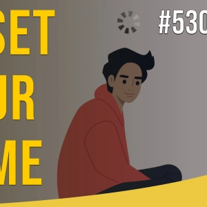 Reset Your Game - Sales Influence Podcast - SIP 530
