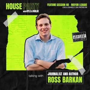 Session 48 Pregame - Mayor League (ft. Ross Barkan)