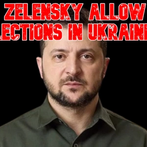 Will Zelensky Allow New Elections in Ukraine?