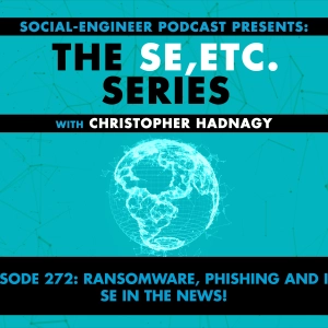 Ep. 272 - The SE ETC Series - Ransomware, Phishing and iOS - SE in the News!