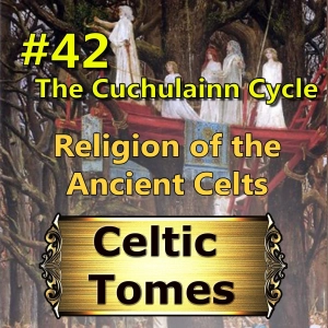 The Cuchulainn Cycle CT042