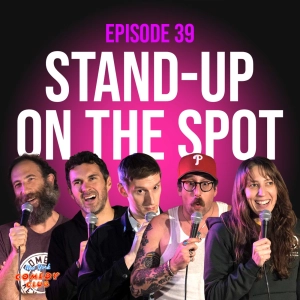39: Stand-Up On The Spot NYC: Mark Normand, Ari Shaffir, Jordan Jensen, Ian Fidance & J Watkins | Ep 39