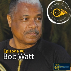 Episode #6 - Bob Watt