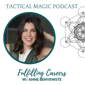 E.212 Fulfilling Careers w/ Anne Benveniste