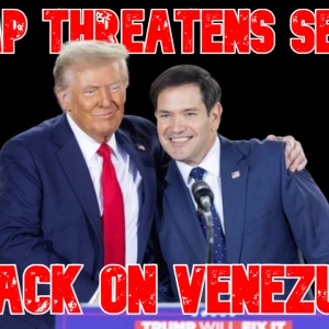 Trump Threatens Second Attack on Venezuela