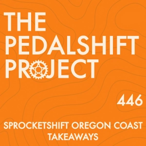 Sprocketshift Oregon Coast Takeaways