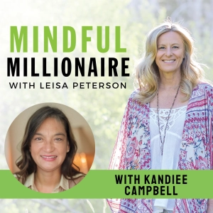 Courageously Stepping Into Your Authentic Self with Kandiee Campbell