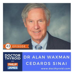 A Summary of Radioactive Iodine Treatment for Thyroid Cancer, with Dr. Alan Waxman from Cedars Sinai