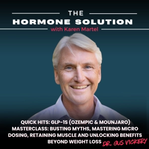 Quick Hits: GLP-1s (Ozempic & Mounjaro) Masterclass: Busting Myths, Mastering Micro Dosing, Retaining Muscle and Unlocking Benefits Beyond Weight Loss with Dr. Gus Vickery