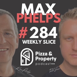 Weekly Slice 284: Interest Rate Rise! 0.25% Borrowing change… what does this mean for us? - with Max Phelps and Todd Sloan