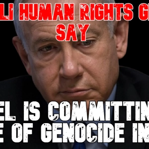 Israeli Human Rights Groups Say Israel Is Committing the Crime of Genocide in Gaza