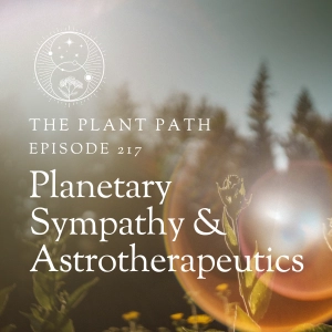 Planetary Sympathy and Astrotherapeutics