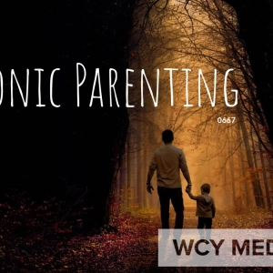 Whence Came You? - 0667 - Masonic Parenting