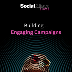 Building Engaging Campaigns: With Meta, LinkedIn & Pinterest | SocialMinds LIVE 2024