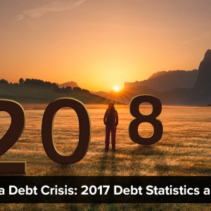 174 – Seeds of a Debt Crisis: 2017 Debt Statistics and 2018 Predictions
