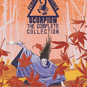 Episode 264-- Female Prisoner Scorpion: The Complete Collection